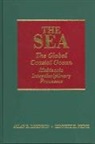 Allan R. Robinson, Allan R. (EDT)/ Brink Robinson, Allan R. Brink Robinson, Kenneth H. Brink, Allan R. Robinson - Sea, Volume 13: The Global Coastal Ocean