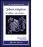 Janet Conway, Andrea Scozzafava, Claudiu T. Supuran, Claudiu T. (University of Florence Supuran, Claudiu T. Conway Supuran, Claudiu T. Scozzafava Supuran... - Carbonic Anhydrase