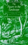 John Dixon Hunt, John Dixon (Professor of the History and The Hunt - Figure in the Landscape
