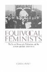 Karen Hunt, Hunt Karen - Equivocal Feminists