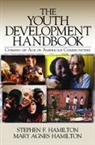 Stephen F. Hamilton Hamilton, Stephen Frederic Hamilton Hamilton, Mary Agnes Hamilton, Stephen F Hamilton, Stephen F. Hamilton, Hamilton Mary Agnes - Youth Development Handbook