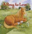 Christine Taylor-Butler, Christine/ Morgan Taylor-Butler, Mary Morgan - A Pony To Love