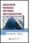 Christine B. Tayntor, Christine B. (Independent Consultant Tayntor, Tayntor Christine B. - Successful Packaged Software Implementation
