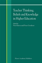 Goodyear, Goodyear, Jeffrey Goodyear, Peter Goodyear, Hativa, N Hativa... - Teacher Thinking, Beliefs and Knowledge in Higher Education