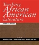 M. Graham, Maryemma Graham, S. Pineault-Burke, M. White Davis, Marianna W. Davis, Marianna White Davis... - Teaching African American Literature