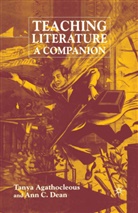 T. Agathocleous, Tanya Dean Agathocleous, Agathocleous, T Agathocleous, T. Agathocleous, Tanya Agathocleous... - Teaching Literature
