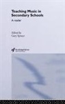 Open University, Gary Spruce, Gary Spruce, Spruce Gary - Teaching Music in Secondary Schools
