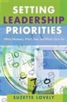 Suzette Lovely - Setting Leadership Priorities