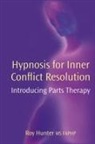 Roy Hunter, Hunter Roy - Hypnosis for Inner Conflict Resolution