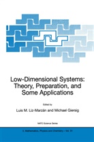 Giersig, Giersig, Michael Giersig, Luis M. Liz-Marzán, Lui M Liz-Marzán, Luis M Liz-Marzán - Low-Dimensional Systems: Theory, Preparation, and Some Applications