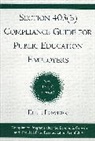 Eleanor A. Lowder, Ellie Lowder, Lowder Ellie - Section 403(b) Compliance Guide for Public Education Employers
