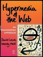 Wendy Hall, D Lowe, David Lowe, David (University of Technology Lowe, David Hall Lowe, David J Lowe... - Hypermedia and the Web