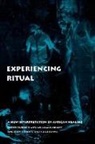 William Blodgett, Singleton Kahona, Edith Turner, Edith Blodgett Turner, TURNER EDITH BLODGETT WILLIAM KA - Experiencing Ritual
