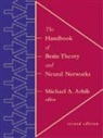 Michael A. Arbib, Michael A. Arbib, Michael A. (University Professor Arbib, Michael A. (University Professor) Arbib - The Handbook of Brain Theory and Neural Networks