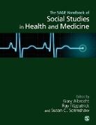 Gary L. Fitzpatrick Albrecht, Gary L. Albrecht, Ray Fitzpatrick, Susan C. Scrimshaw - Handbook of Social Studies in Health and Medicine