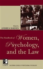 Barnes, A Barnes, Andrea Barnes, Andrea (Alliant International University i Barnes, Andre Barnes, Andrea Barnes - Handbook of Women, Psychology, and the Law