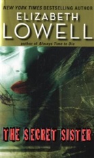 Elizabeth Lowell, Lowell Elizabeth - The Secret Sister