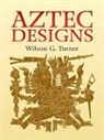 Wilson G Turner, Wilson G. Turner - Aztec Designs