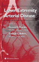 Dennis G. Caralis, George L. Bakris, Dennis G. Caralis, Denni G Caralis, Dennis G Caralis, L Bakris... - Lower Extremity Arterial Disease