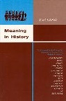 Karl Lowith, Karl Löwith, LOWITH KARL - Meaning in History