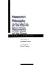 Karl Lawith, K. Lowith, Karl Lowith, LOWITH KARL - Nietzsche''s Philosophy of the Eternal Recurrence of the Same