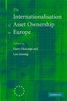 Harry Huizinga, Lars Jonung, Harry Huizinga, Lars Jonung, Jonung Lars - The Internationalisation of Asset Ownership in Europe