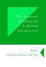 Emanuele Giovannetti, Mitsuhiro Kagami, M- Tsuji, Emanuele Giovannetti, Mitsuhiro Kagami, Masatsugu Tsuji - The Internet Revolution : A Global Perpective