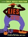 Zora Neale Hurston, Christopher A. Myers, Christopher/ Hurston Myers, Joyce Carol Thomas, Christopher Myers - Lies and Other Tall Tales
