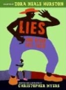 Zora Neale Hurston, Christopher (ADP)/ Myers Myers, Joyce Carol Thomas, Christopher Myers, Christopher A. Myers, Zora Neale Hurston... - Lies and Other Tall Tales