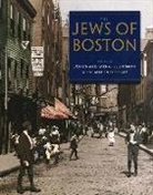 Combined Jewish Philanthropies of Greater Boston, Combined Jewish Philanthropies, Jonathan D. Sarna, Jonathan D. Smith Sarna, SARNA JONATHAN D SMITH ELLEN, Mr. Scott-Martin Kosofsky... - Jews of Boston