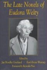 Jan Nordby Gretlund, Karl Heinz Westarp - The Late Novels of Eudora Welty
