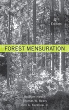Thomas W. Beers, Bertram Husch, Bertram Beers Husch, HUSCH BERTRAM BEERS THOMAS W KE, John A. Kershaw - Forest Mensuration
