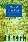 Harvey E. Goldberg, Harvey E. Goldberg, Goldberg Harvey E. - Life of Judaism