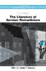 Dennis F. Mahoney, Dennis Mahoney, Dennis F. Mahoney - The Literature of German Romanticism CHHGL 8