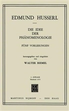 W Biemel, W. Biemel, Edmun Husserl, Edmund Husserl - Die Idee Der Phanomenologie