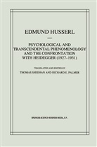 Edmund Husserl, R. E. Palmer, T. Sheehan - Psychological and Transcendental Phenomenology and the Confrontation with Heidegger (1927-1931)