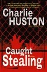 Charlie Huston - Caught Stealing