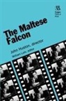 John Huston, William Luhr, William Luhr - The Maltese Falcon : John Huston Director