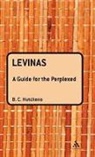 B. C. Hutchens, Benjamin Hutchens, Hutchens Benjamin - Levinas: A Guide For the Perplexed