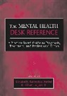 Elizabeth Reynolds (Cleveland State Univer Welfel, Elizabeth Reynolds Ingersoll Welfel, ER Welfel, WELFEL ELIZABETH REYNOLDS INGERSO, R. Elliott Ingersoll, R. Elliott (Cleveland State University Ingersoll... - Mental Health Desk Reference