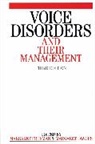 Margaret Fawcus, Freeman, M Freeman, Margaret Freeman, Margaret (University of Sheffield) Fawcus Freeman, Margaret Fawcus Freeman... - Voice Disorders and Their Management