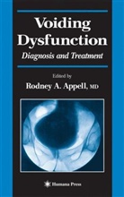 Rodne A Appell, Rodney A Appell, Rodney A Appell, Rodney A. Appell - Voiding Dysfunction