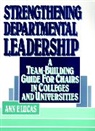 Lucas, Af Lucas, Ann E. Lucas, Ann F Lucas, Ann F. Lucas, Michael Lucas - Strengthening Departmental Leadership