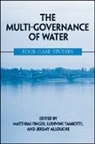 Matthias Finger, Matthias (EDT)/ Tamiotti Finger, Matthias Tamiotti Finger, Jeremy Allouche, Matthias Finger, Ludivine Tamiotti - Multi-Governance of Water