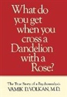 Vamik D. Volkan - What Do You Get When You Cross (What Do You Get When Cross Dand Cl)