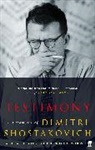 Dmitri Shostakovich, Dmitri Dmitrievich Shostakovich, Solomon Volkov, Solomon Volkov, Volkov Solomon - Testimony