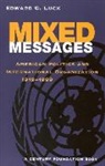 Edward C. Luck - Mixed Messages