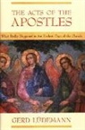 Gerd Ludemann - Acts of the Apostles