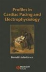 Berndt Luderitz, Berndt Lüderitz, Berndt Lüderitz Md - Profiles in Cardiac Pacing and Electrophysiology