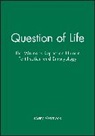 Committee of Inquiry Into Human Fertilisation and, Committee of Inquiry into Human Fertilisation and Embryology, M Warnock, Mary Warnock, Mary (University of Cambridge) Warnock, Mary Warnock... - Question of Life